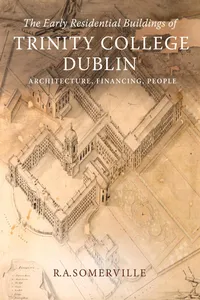 The early residential buildings of Trinity College Dublin_cover