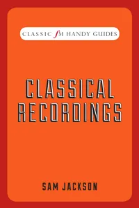 Classic FM Handy Guide: Classical Recordings_cover