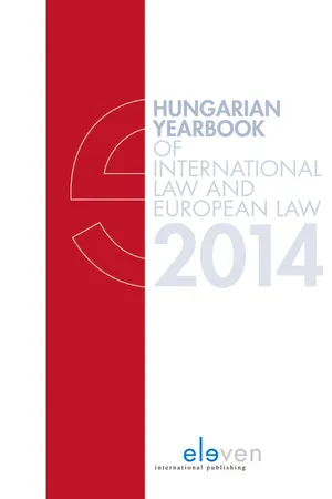 Hungarian Yearbook of International Law and European Law 2014
