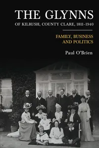 The Glynns of Kilrush, County Clare, 1811–1940_cover