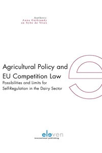 Agricultural Policy and EU Competition Law