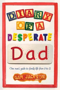 Diary of a Desperate Dad_cover
