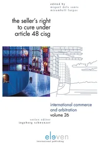 The Seller's Right to Cure under Article 48 CISG_cover