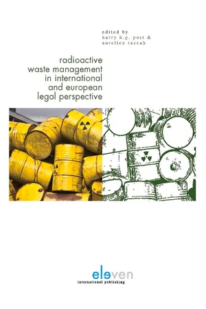 Radioactive Waste Management in International and European Legal  Perspective