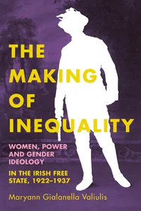 The making of inequality in the Irish Free State, 1922–37_cover
