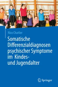 Somatische Differenzialdiagnosen psychischer Symptome im Kindes- und Jugendalter_cover