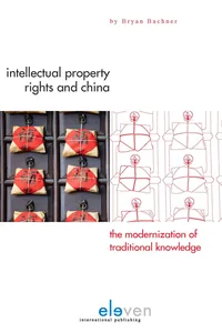 Intellectual Property Rights and China: The Modernization of Traditional Knowledge_cover