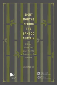Eight Months Behind the Bamboo Curtain_cover