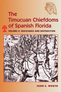 The Timucuan Chiefdoms of Spanish Florida_cover