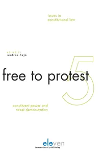 Free to Protest: Constituent Power and Street Demonstration_cover