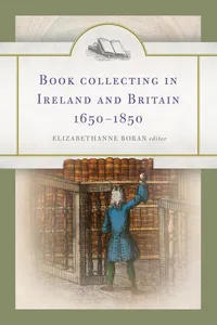 Book Collecting in Ireland and Britain, 1650-1850_cover