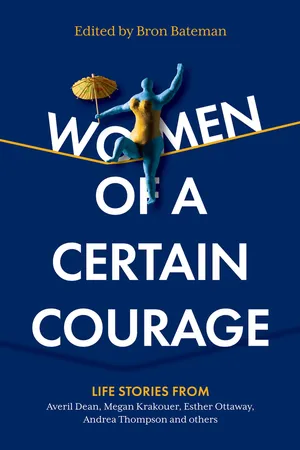 Women of a Certain Courage
