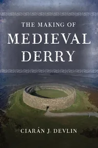 The Making of Medieval Derry_cover