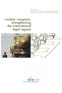 Nuclear Weapons: Strengthening the International Legal Regime_cover