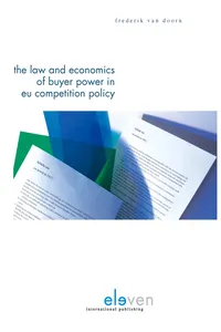 The Law and Economics of Buyer Power in EU Competition Policy_cover