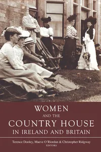 Women and the Country House in Ireland and Britain_cover