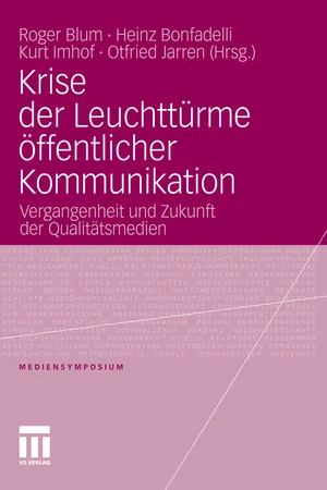 Krise der Leuchttürme öffentlicher Kommunikation