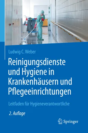 Reinigungsdienste und Hygiene in Krankenhäusern und Pflegeeinrichtungen