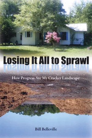 Losing It All to Sprawl