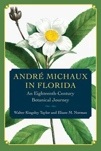 André Michaux in Florida_cover