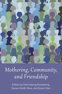 Mothering, Community, and Friendship_cover