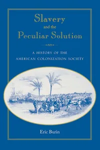 Slavery and the Peculiar Solution_cover