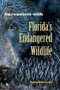 Encounters with Florida's Endangered Wildlife_cover