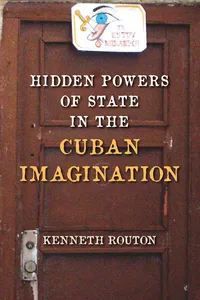 Hidden Powers of State in the Cuban Imagination_cover