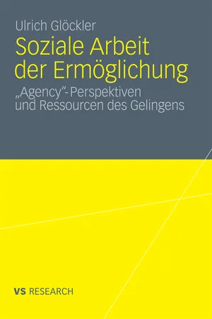 Soziale Arbeit der Ermöglichung
