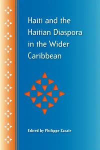 Haiti and the Haitian Diaspora in the Wider Caribbean_cover