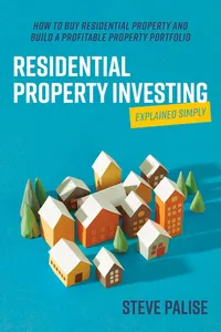 Residential Property Investing Explained Simply_cover