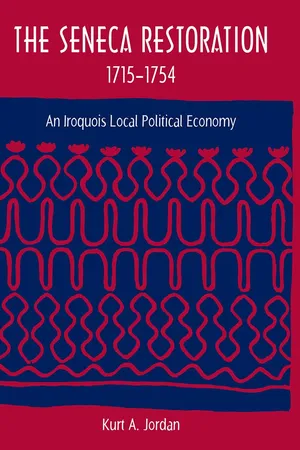 The Seneca Restoration, 1715-1754