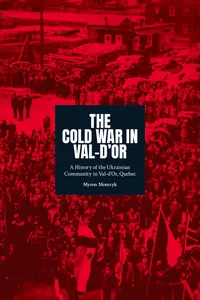 The Cold War in Val-d'Or_cover