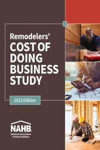 Remodelers Cost of Doing Business Study, 2023 Edition_cover