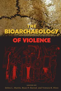 The Bioarchaeology of Violence_cover