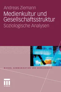 Medienkultur und Gesellschaftsstruktur_cover
