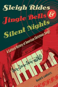 Sleigh Rides, Jingle Bells, and Silent Nights_cover