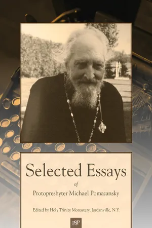 Selected Essays of Protopresbyter Michael Pomazansky