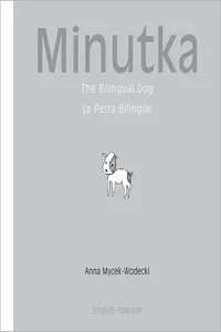 Minutka: The Bilingual Dog_cover