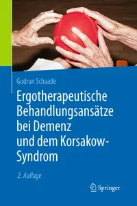 Ergotherapeutische Behandlungsansätze bei Demenz und dem Korsakow-Syndrom_cover