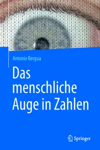 Das menschliche Auge in Zahlen_cover