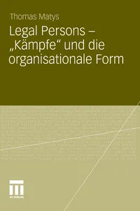 Legal Persons – "Kämpfe" und die organisationale Form_cover