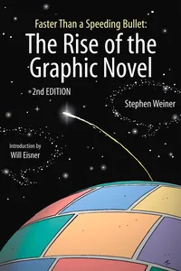 Faster Than a Speeding Bullet: The Rise of the Graphic Novel_cover