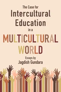 The Case for Intercultural Education in a Multicultural World_cover