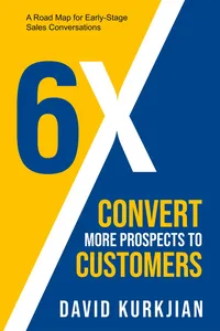 6X - Convert More Prospects to Customers_cover