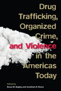 Drug Trafficking, Organized Crime, and Violence in the Americas Today_cover