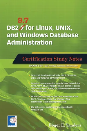 DB2 9.7 for Linux, UNIX, and Windows Database Administration