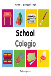 My First Bilingual Book–School_cover