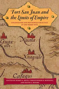 Fort San Juan and the Limits of Empire_cover