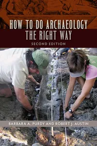 How to Do Archaeology the Right Way, Second Edition_cover